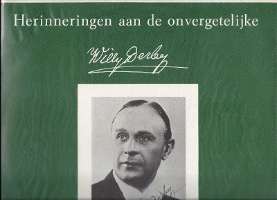 Herinneringen Aan De Onvergetelijke Willy Derby II