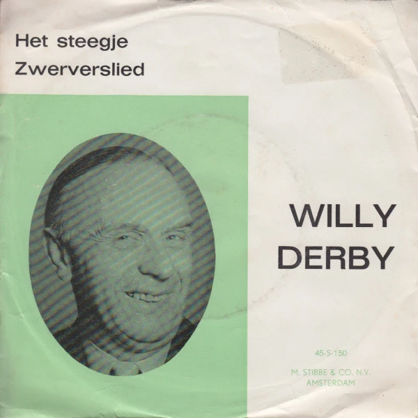 Het Steegje / Zwerverslied / Zwerverslied