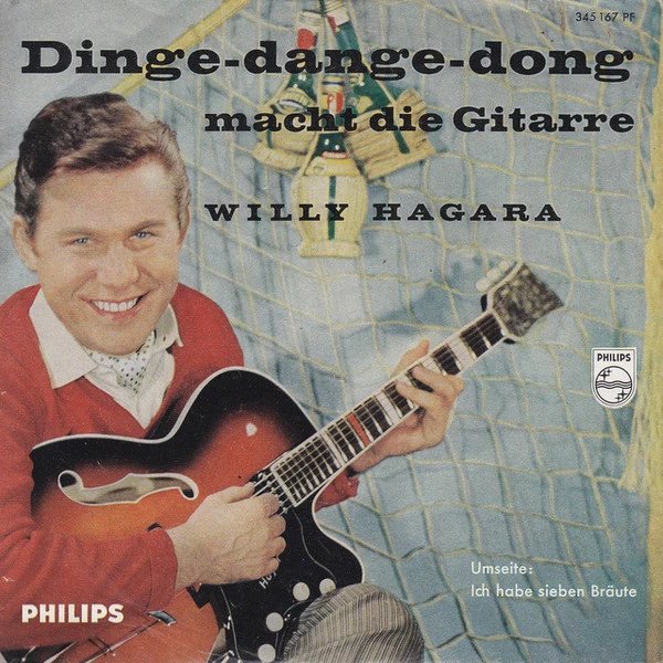 Dinge-dange-dong Macht Die Gitarre / Ich Habe Sieben Bräute