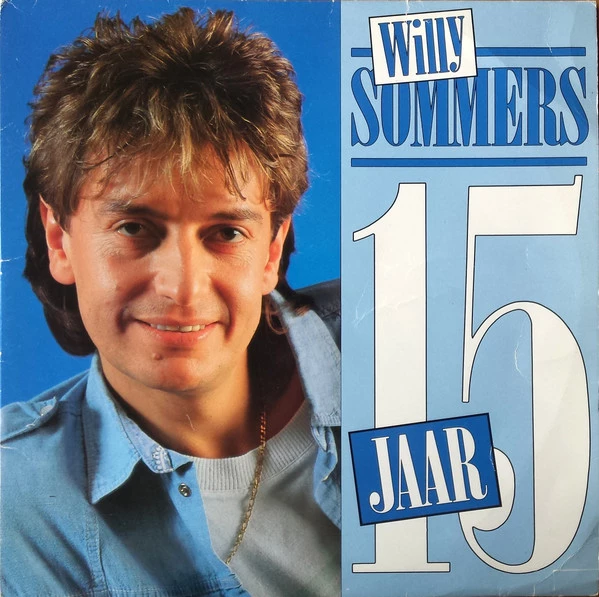 15 Jaar Willy Sommers