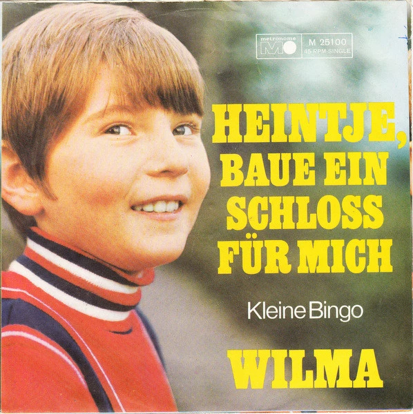 Heintje, Baue Ein Schloss Für Mich / Kleine Bingo