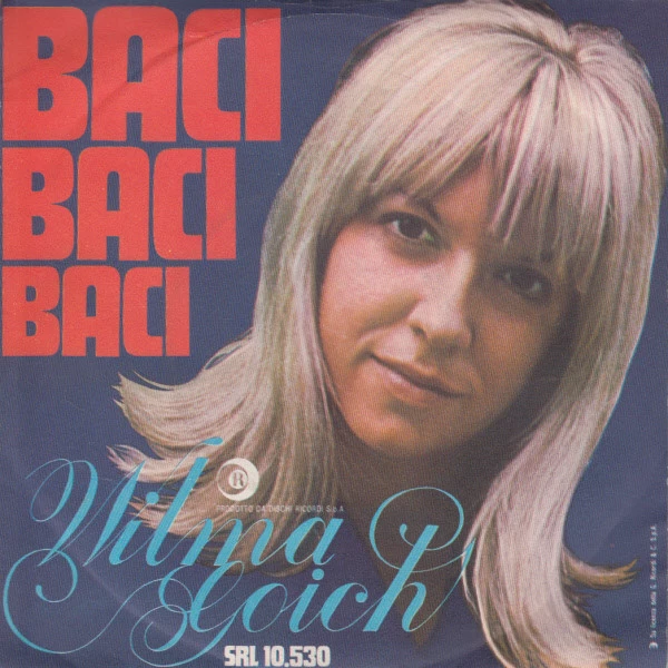 Baci, Baci, Baci / Una Volta Nella Vita