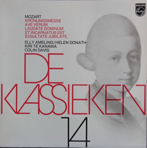 De Klassieken 14 - Mozart: Krönungsmesse, Ave Verum, Laudate Dominum, Et Incarnatus Est, Exsultate Jubilate