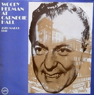 Item Woody Herman And The Herd At Carnegie Hall product image