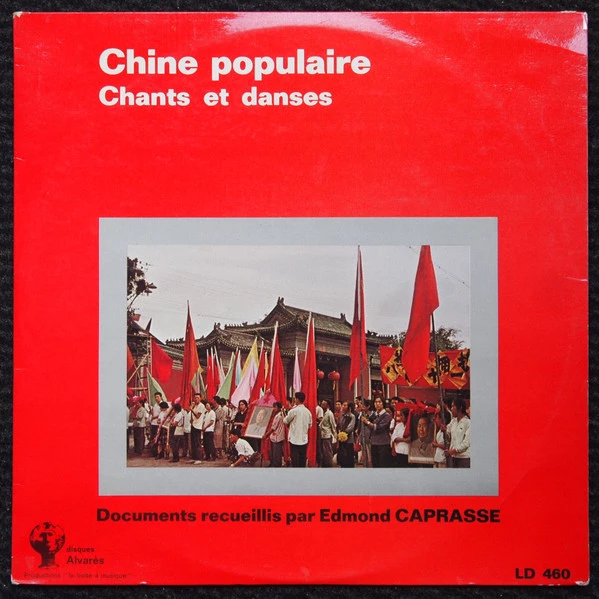 Chants Et Danses De Chine Populaire