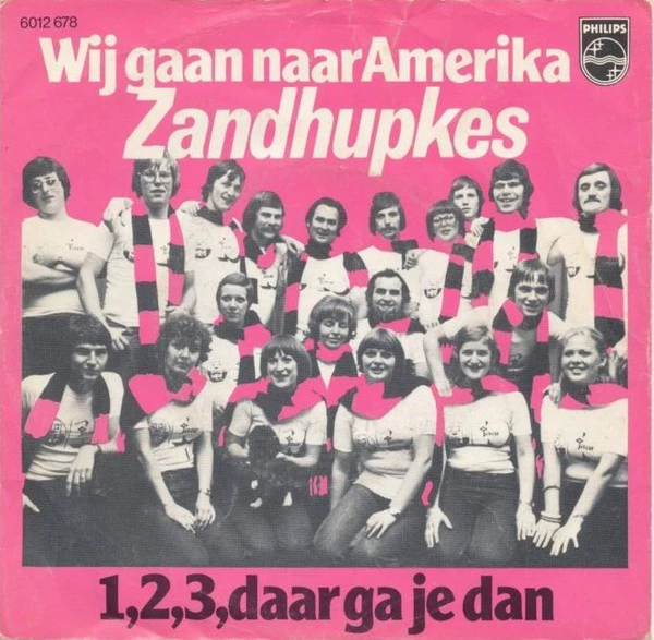 Wij Gaan Naar Amerika / 1,2,3, Daar Ga Je Dan