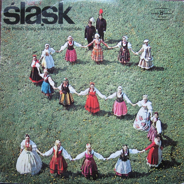 Item The Polish Song And Dance Ensemble "Śląsk", Vol. 7 - Śląskie Pieśni Powstańcze = Songs Of The Silesian Uprisings product image